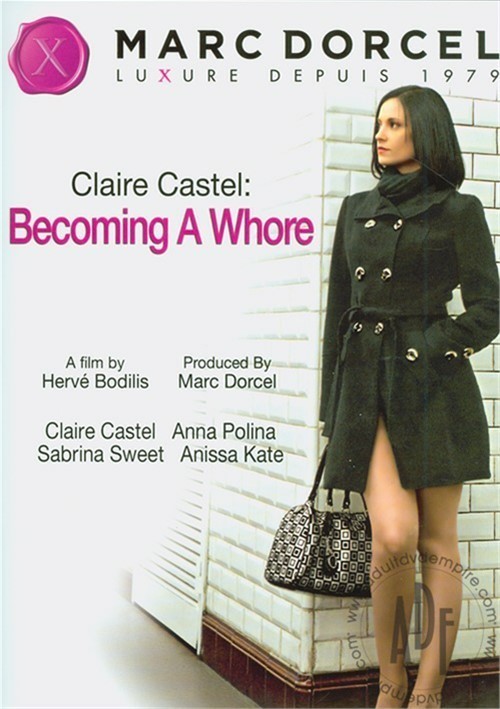 Claire Castel: Becoming a Whore DVD